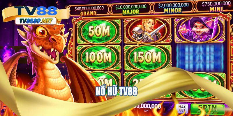 Nổ hũ TV88